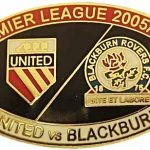 United v Blackburn Premier Match Oval Metal Badge 2005-2006 RB