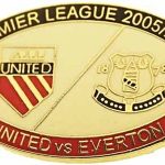 United v Everton Premier Match Oval Metal Badge 2005-2006 BW