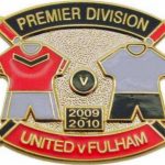United v Fulham Premier Match Metal Badge…