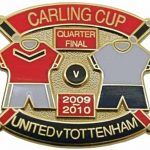 United v Tottenham Carling Cup QF Match Metal…