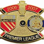 United v Wigan Premier Match Metal Badge 2006 – 2007